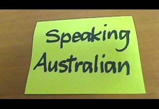 How to Speak Australian - Top 10 Aussie Survival Words - The Australian Way
